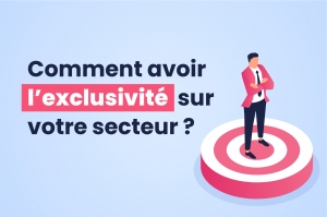 Prospection immobilière : comment avoir l’exclusivité sur votre secteur ?